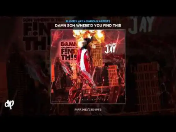 Bloody Jay X Trap-A-Holics - Who Want Smoke ft Nuke2Stiff